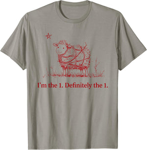 I'm The 1 Definitely The 1 Lost Sheep Biblical Parable T-Shirt - T-Shirt | Sand