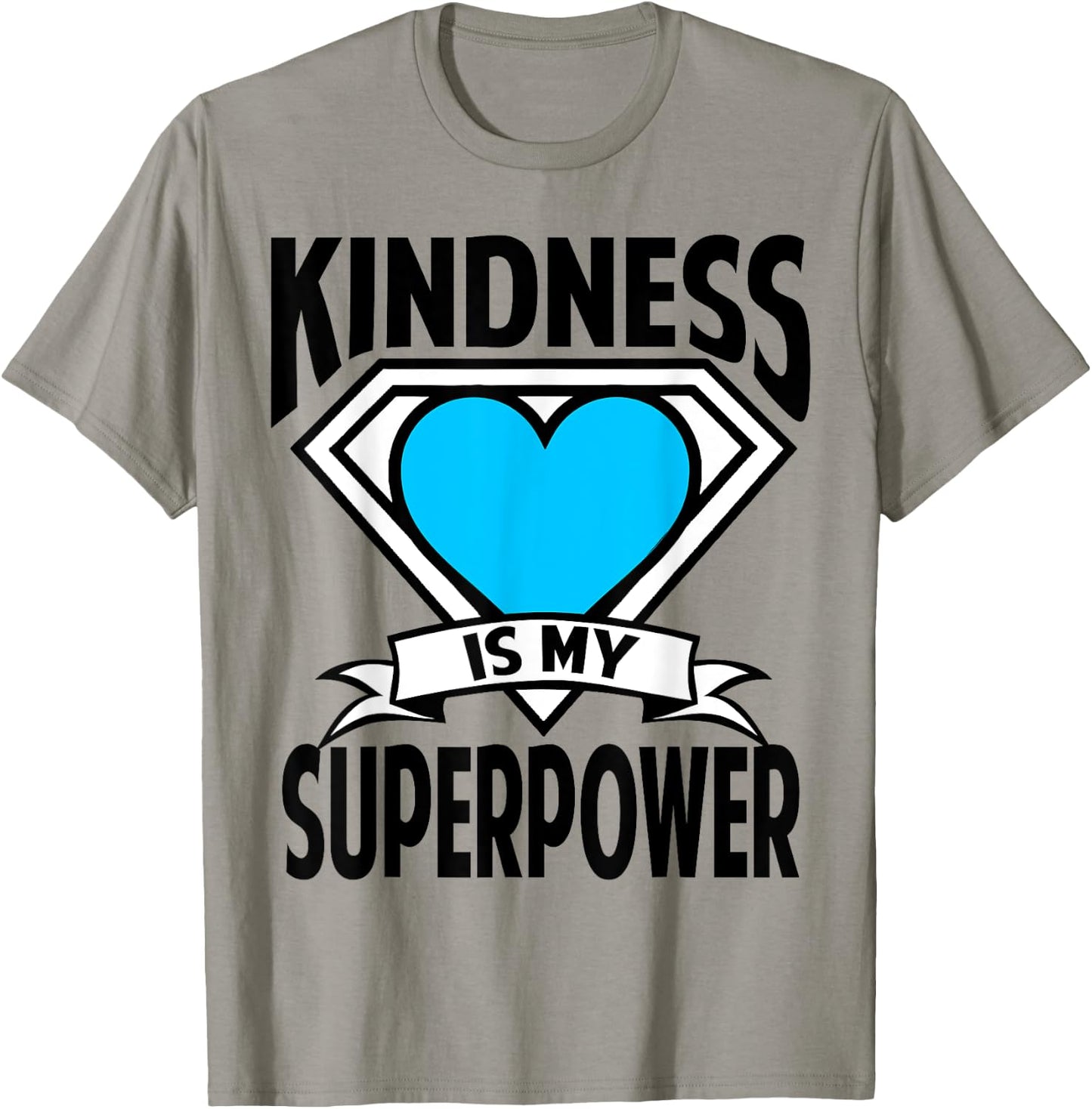 Kindness is My Superpower Choose Kind Anti Bullying Shirt T-Shirt - T-Shirt | Sand