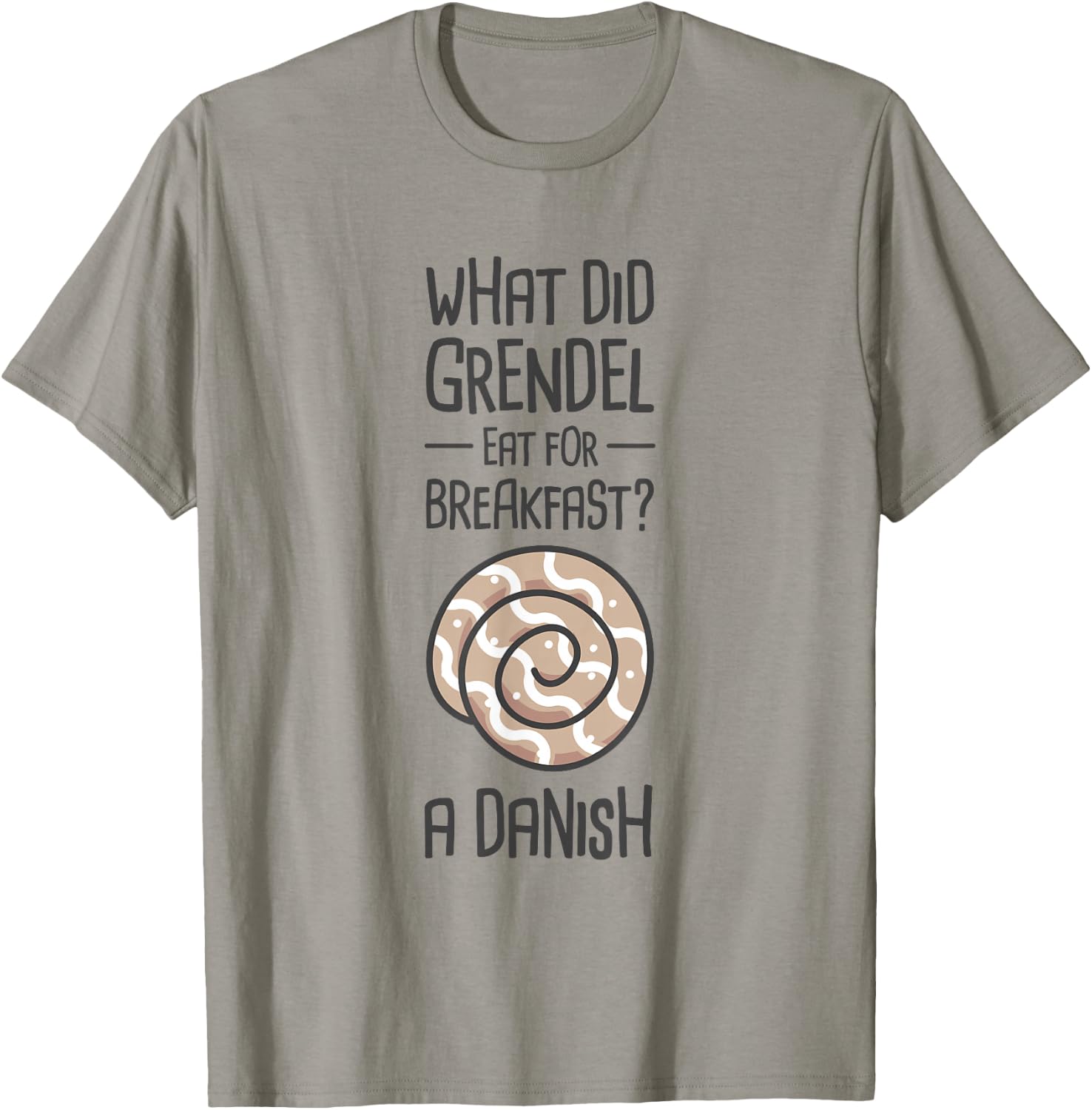 Funny English Literature Beowulf - "Danish" T-Shirt - T-Shirt | Sand
