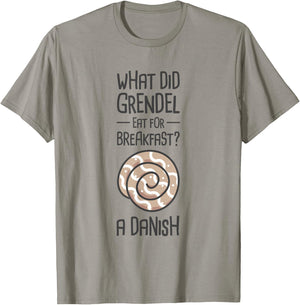 Funny English Literature Beowulf - "Danish" T-Shirt - T-Shirt | Sand