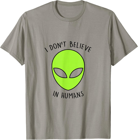 I Don't Believe In Humans Alien Gift Retro T-Shirt - T-Shirt | Sand