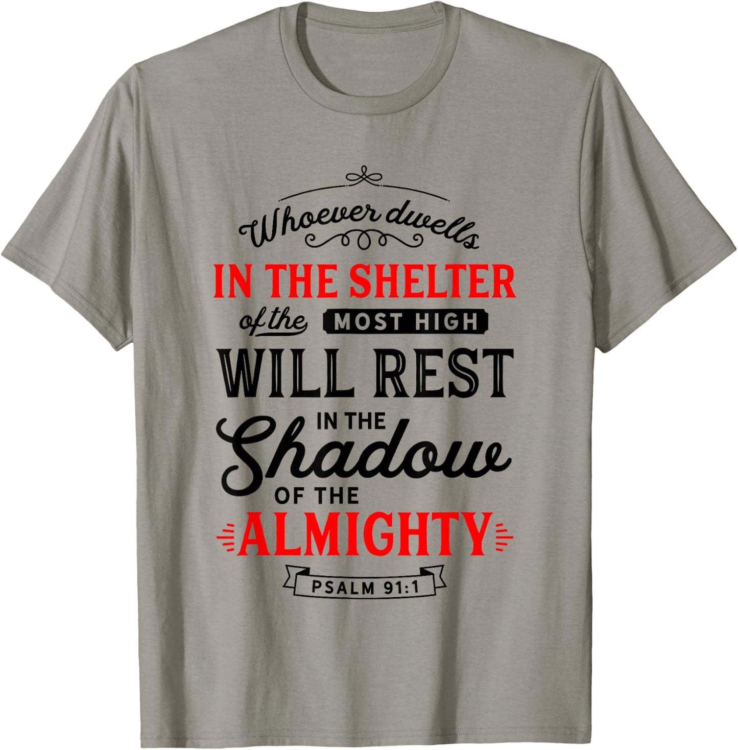 Bible Verse Psalm 91 Scripture Art Protection Refuge Prayer T-Shirt - T-Shirt | Sand