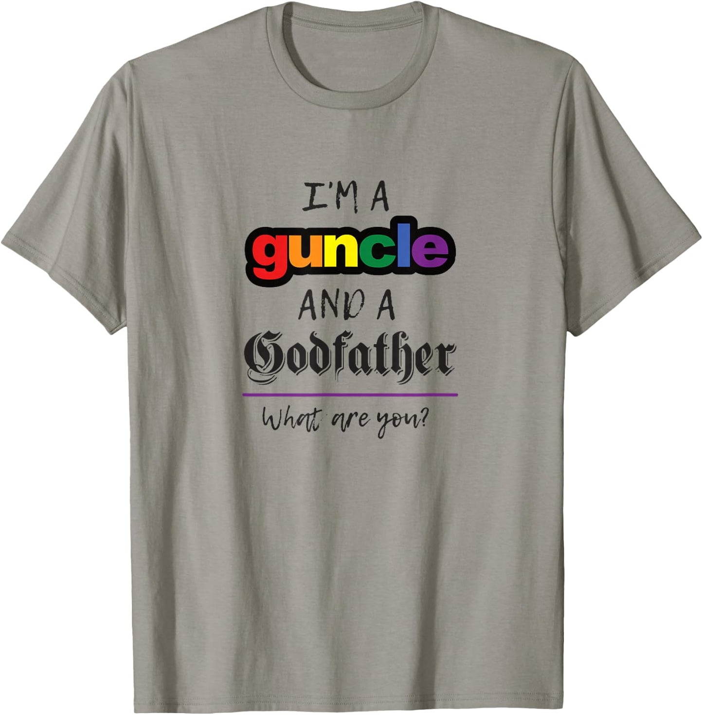 Rainbow Guncle Godfather Funny Gift T-Shirt - T-Shirt | Sand