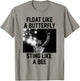 Muhammad Ali Float Like A Butterfly Sting Like a Bee T-Shirt - T-Shirt | Sand