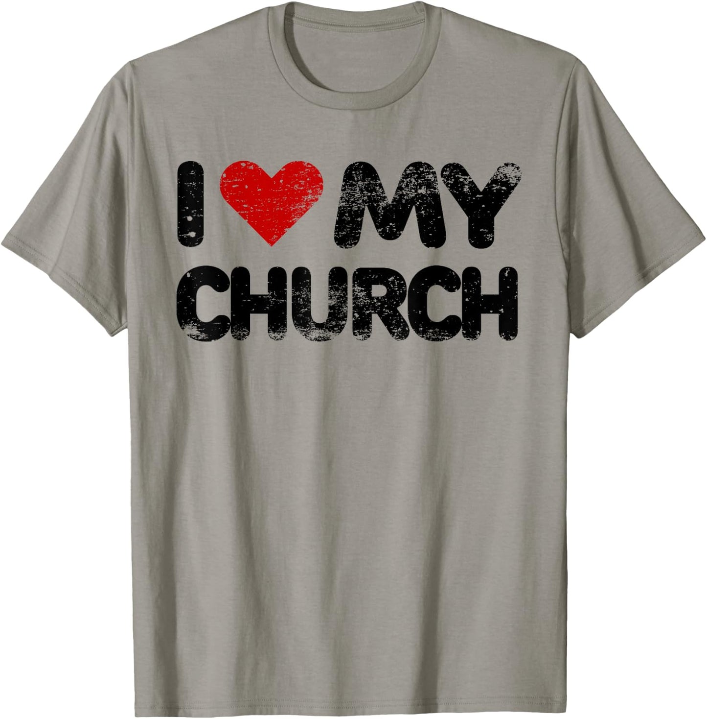 I Love My Church Christian Bible Verse Quote Heart T Shirt T-Shirt - T-Shirt | Sand