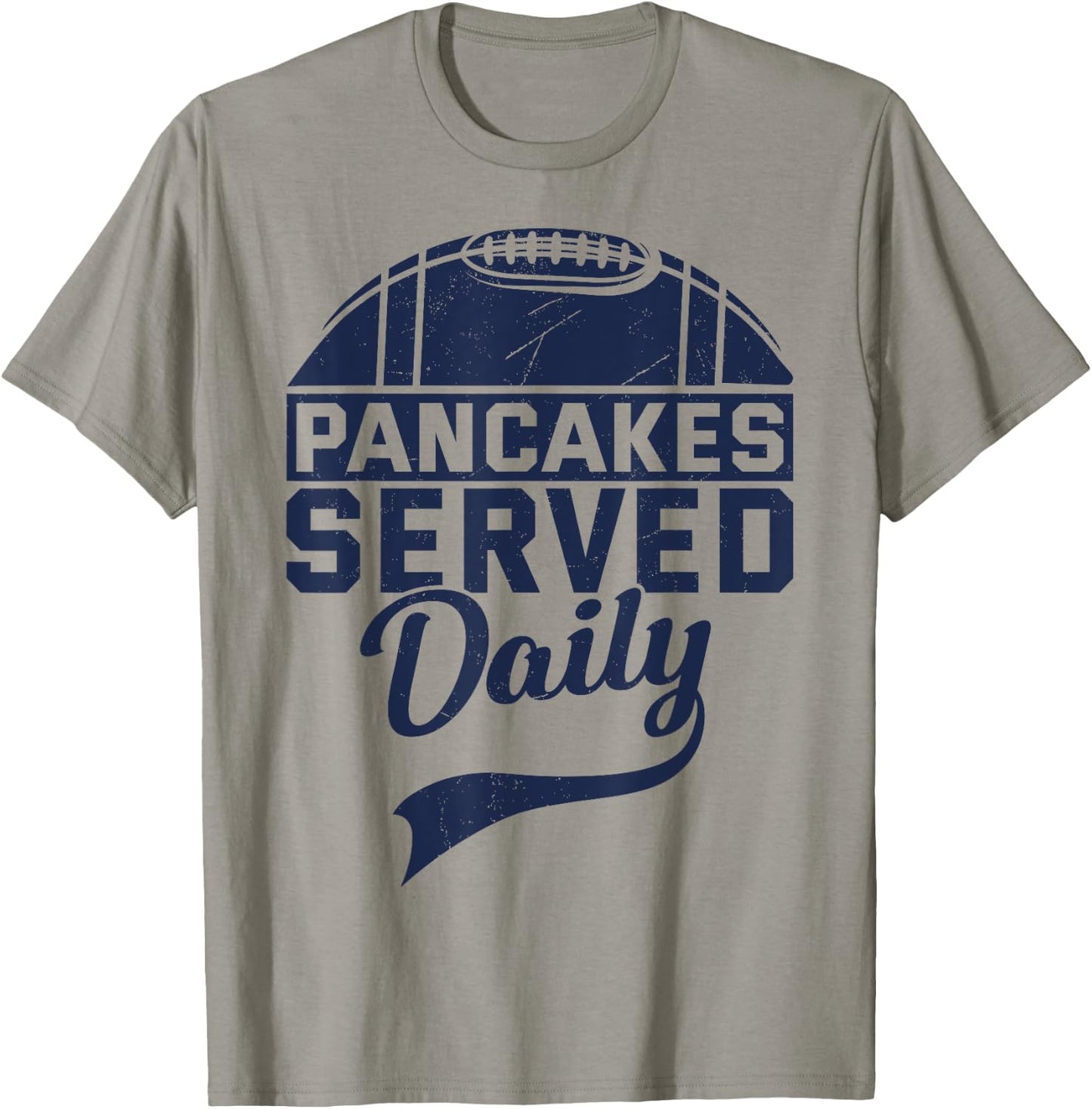 Pancakes Served Daily Funny Vintage Lineman Football Saiyng T-Shirt - T-Shirt | Sand