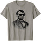 Abe Lincoln Shirt Abraham Lincoln History Shirts Gift T-Shirt - T-Shirt | Sand