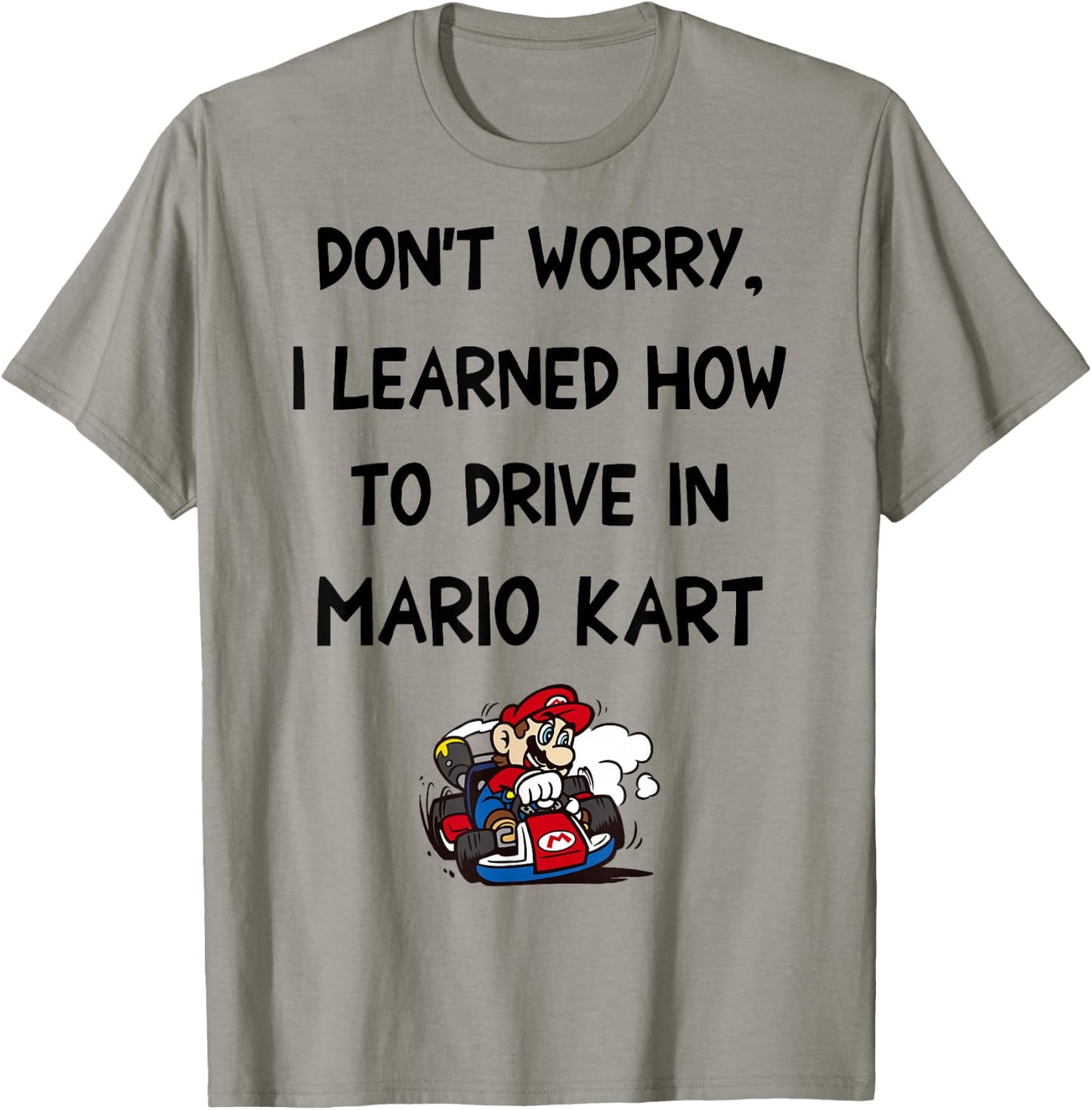 Nintendo Mario Kart Taught Me To Drive Graphic T-Shirt - T-Shirt | Sand