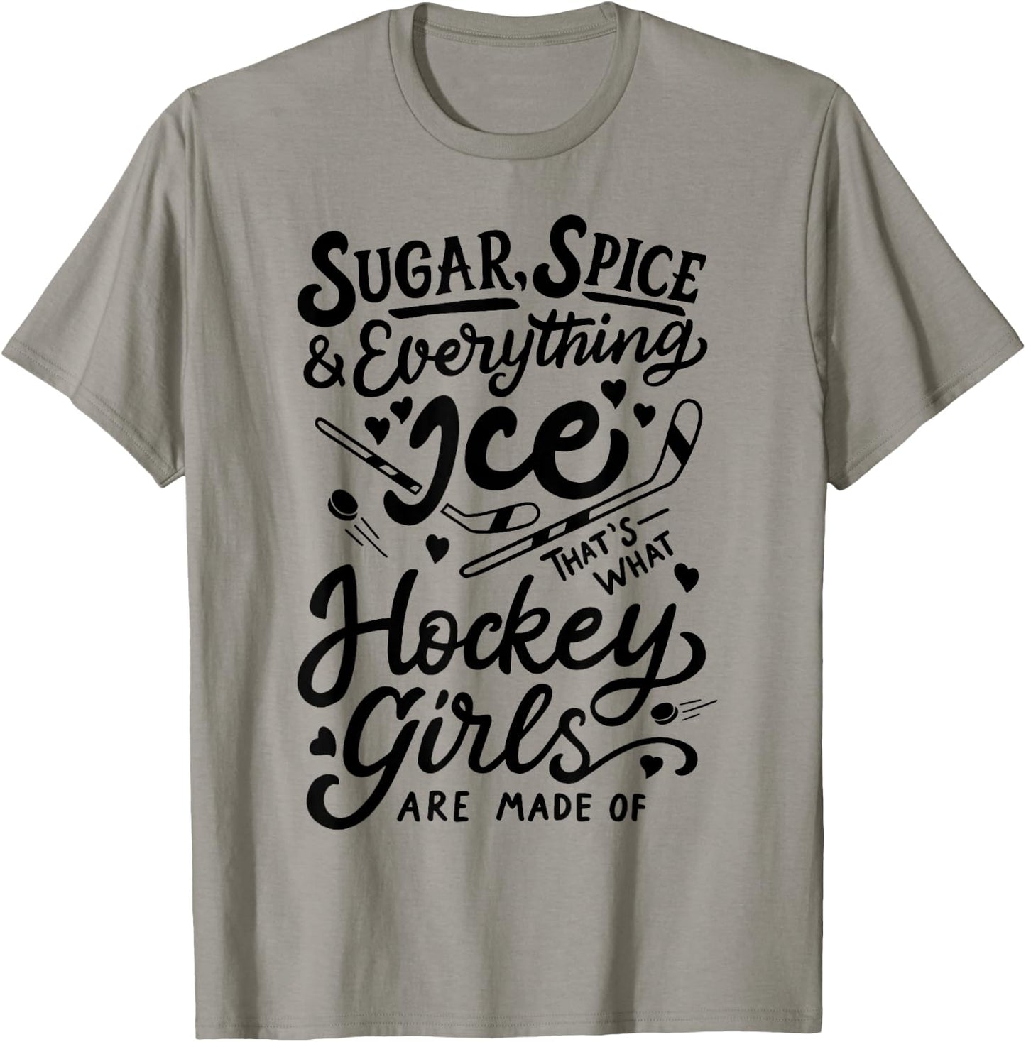 Sugar Spice & Everything Ice Cute Hockey Girl T-Shirt - T-Shirt | Sand