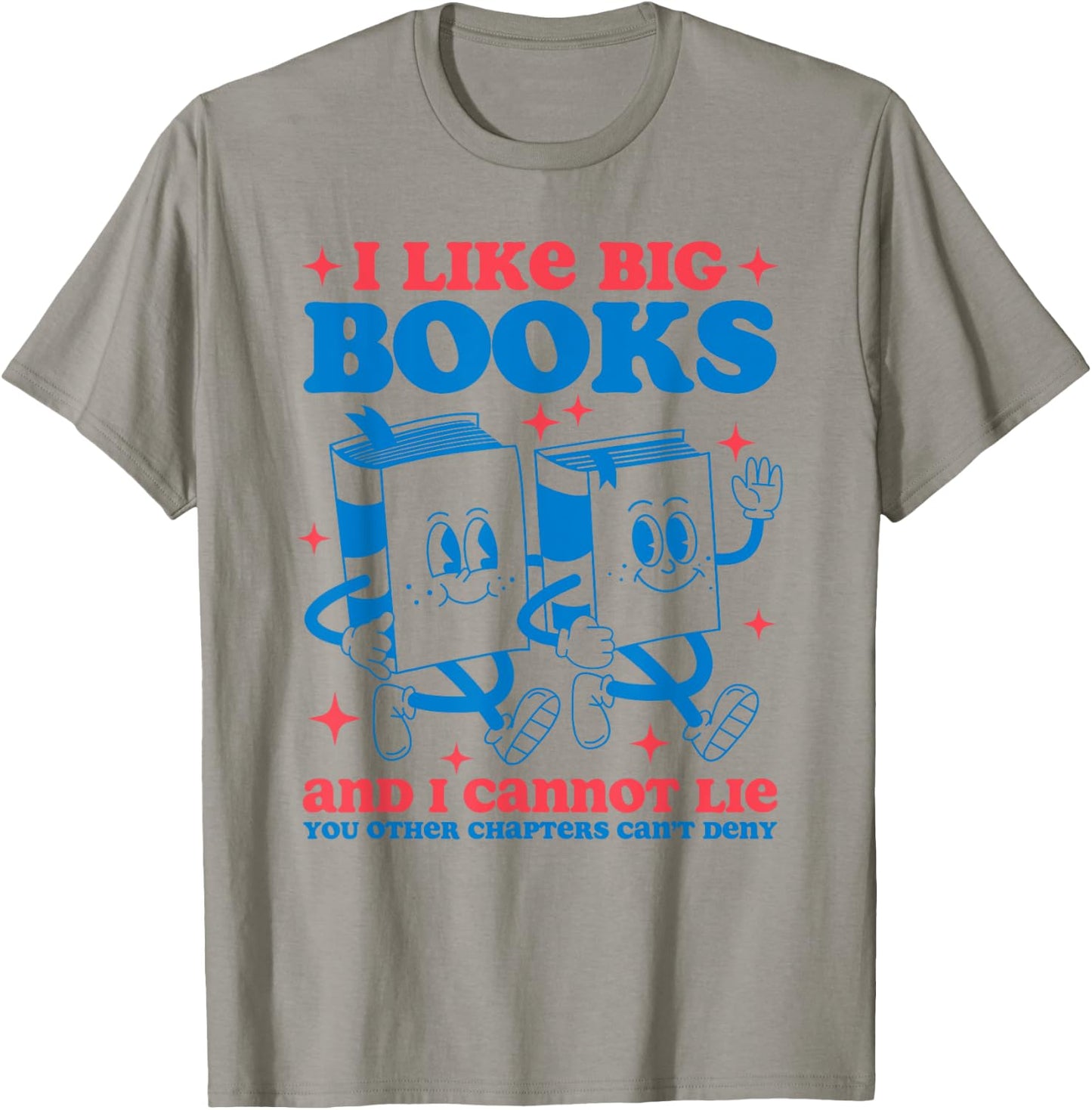 I Like Big Books and I Cannot Lie Funny Retro Mascot Books T-Shirt - T-Shirt | Sand