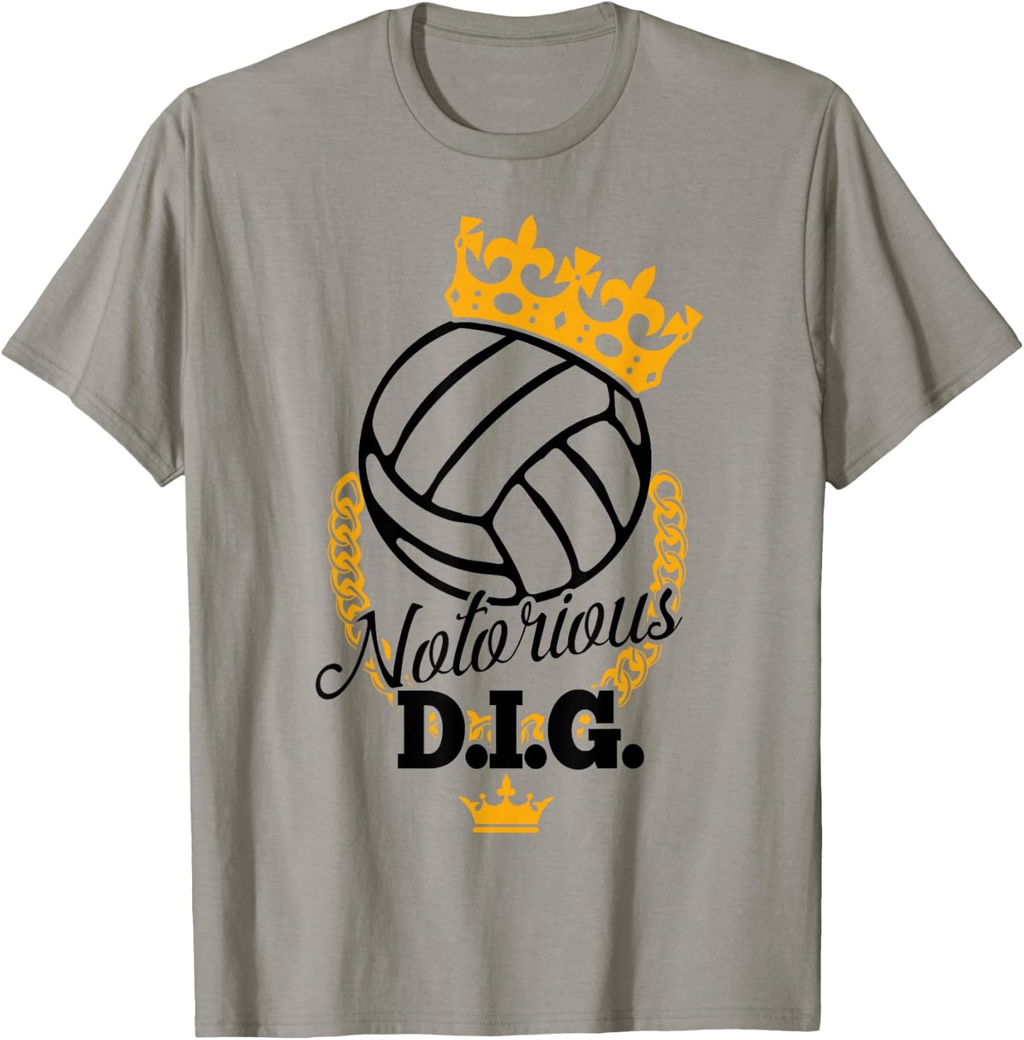 Funny Vollyball Team - Notorious DIG Crown Pun T-Shirt - T-Shirt | Sand