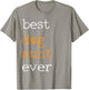 Best Dog Aunt Ever Saying Gift T-Shirt - T-Shirt | Sand