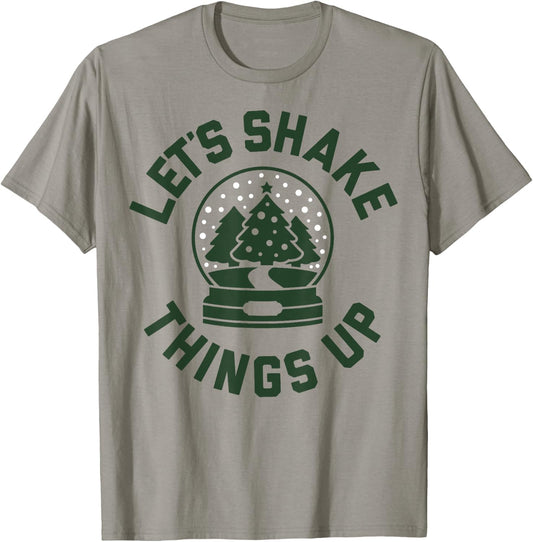 Shake Things Up Snow Globe Christmas T-Shirt - T-Shirt | Sand
