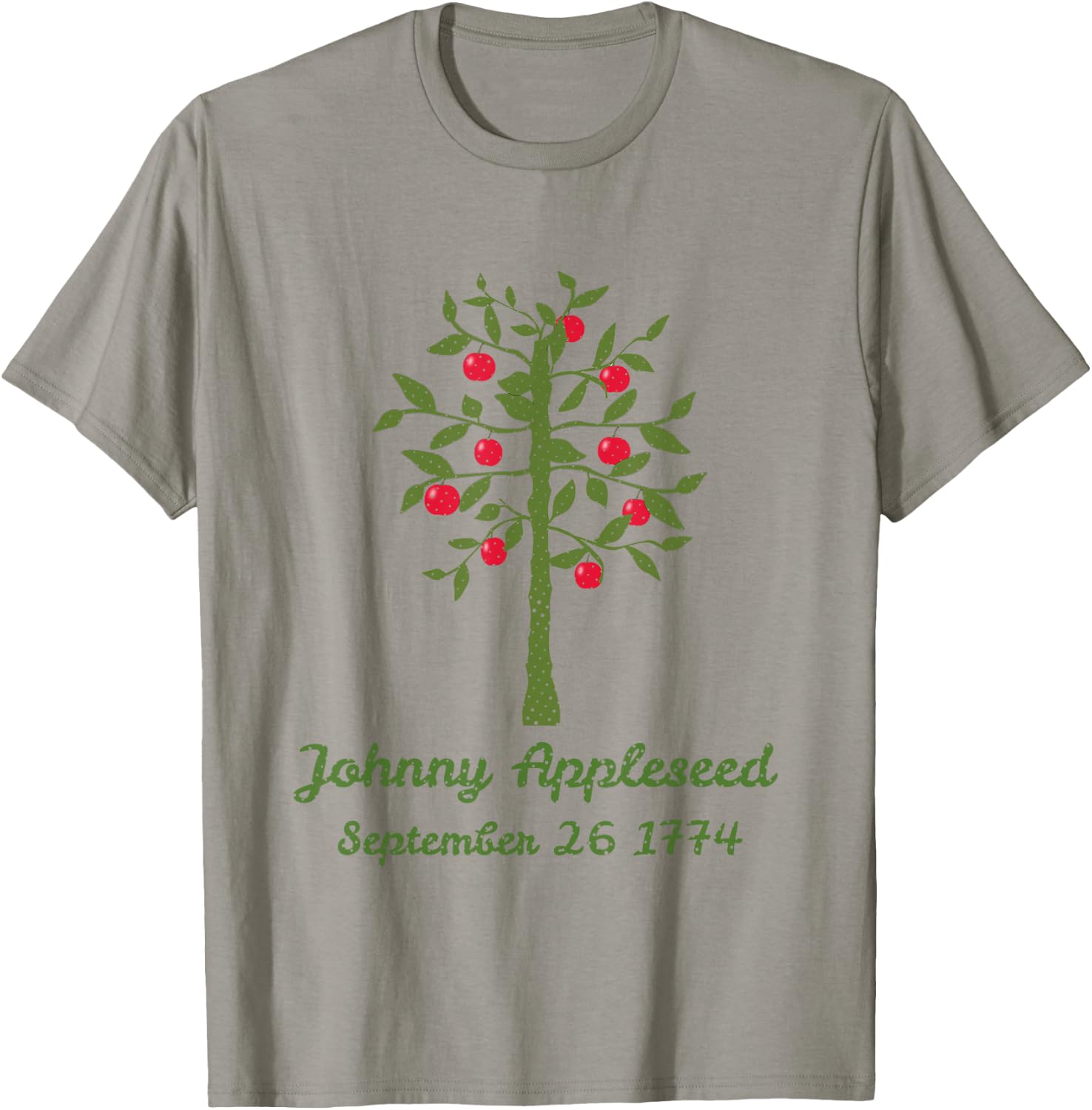 Johnny Appleseed Apple Orchard Farmer Celebrate September 26 T-Shirt - T-Shirt | Sand