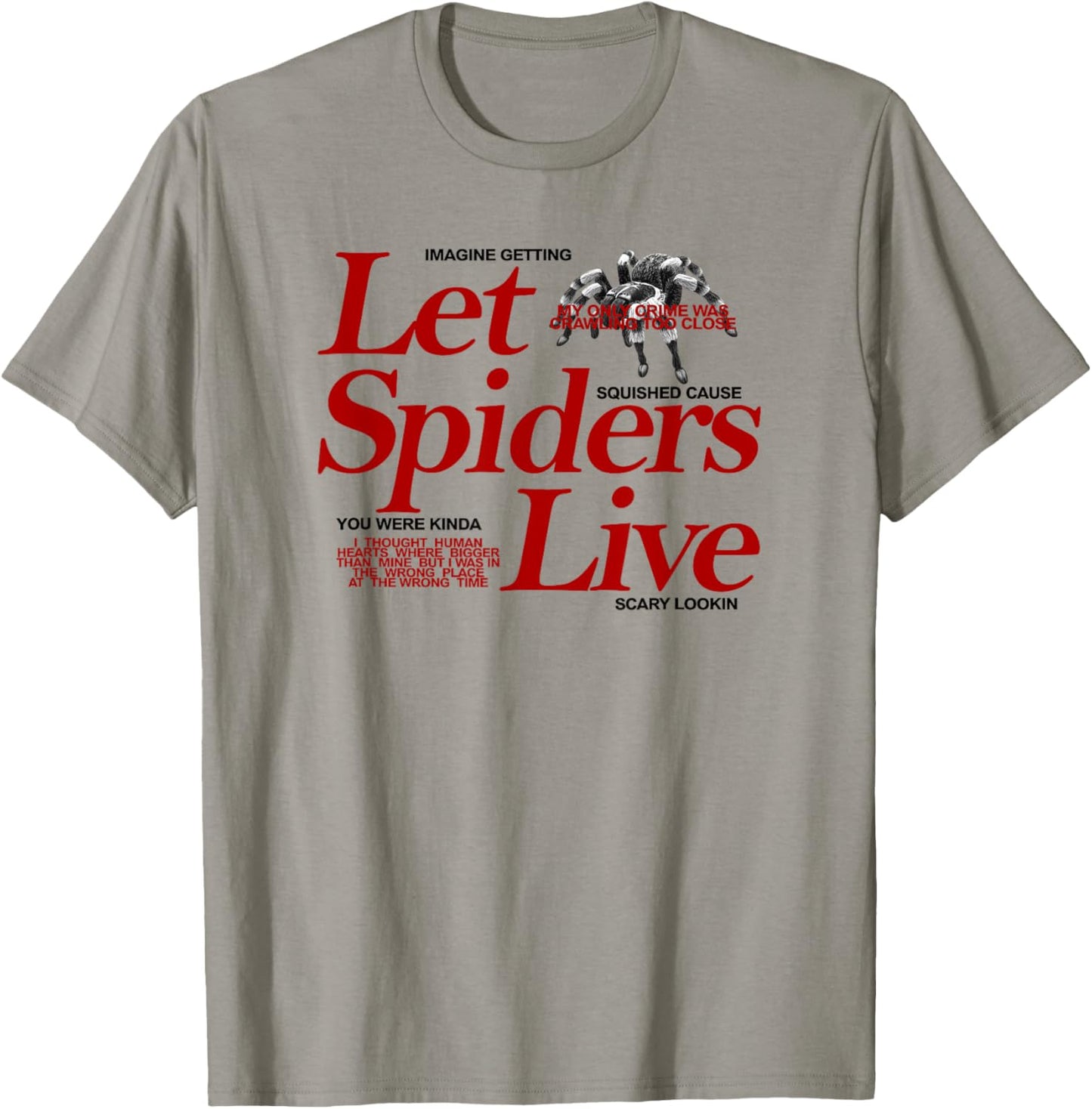 Let Spiders Live T-Shirt - T-Shirt | Sand