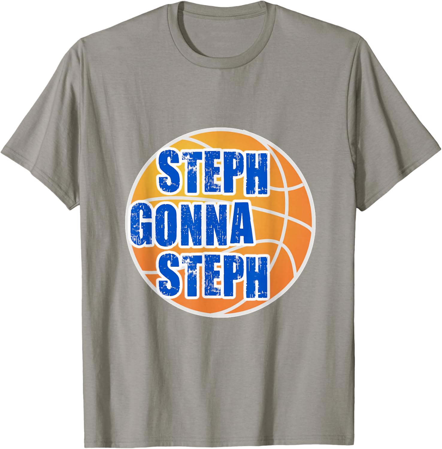 Steph Gonna Steph Basketball T-Shirt - T-Shirt | Sand