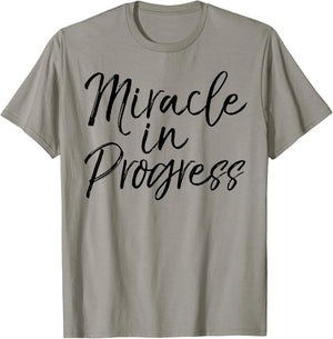 Miracle in Progress Shirt Christian Pregnant Mother T-Shirt - T-Shirt | Sand
