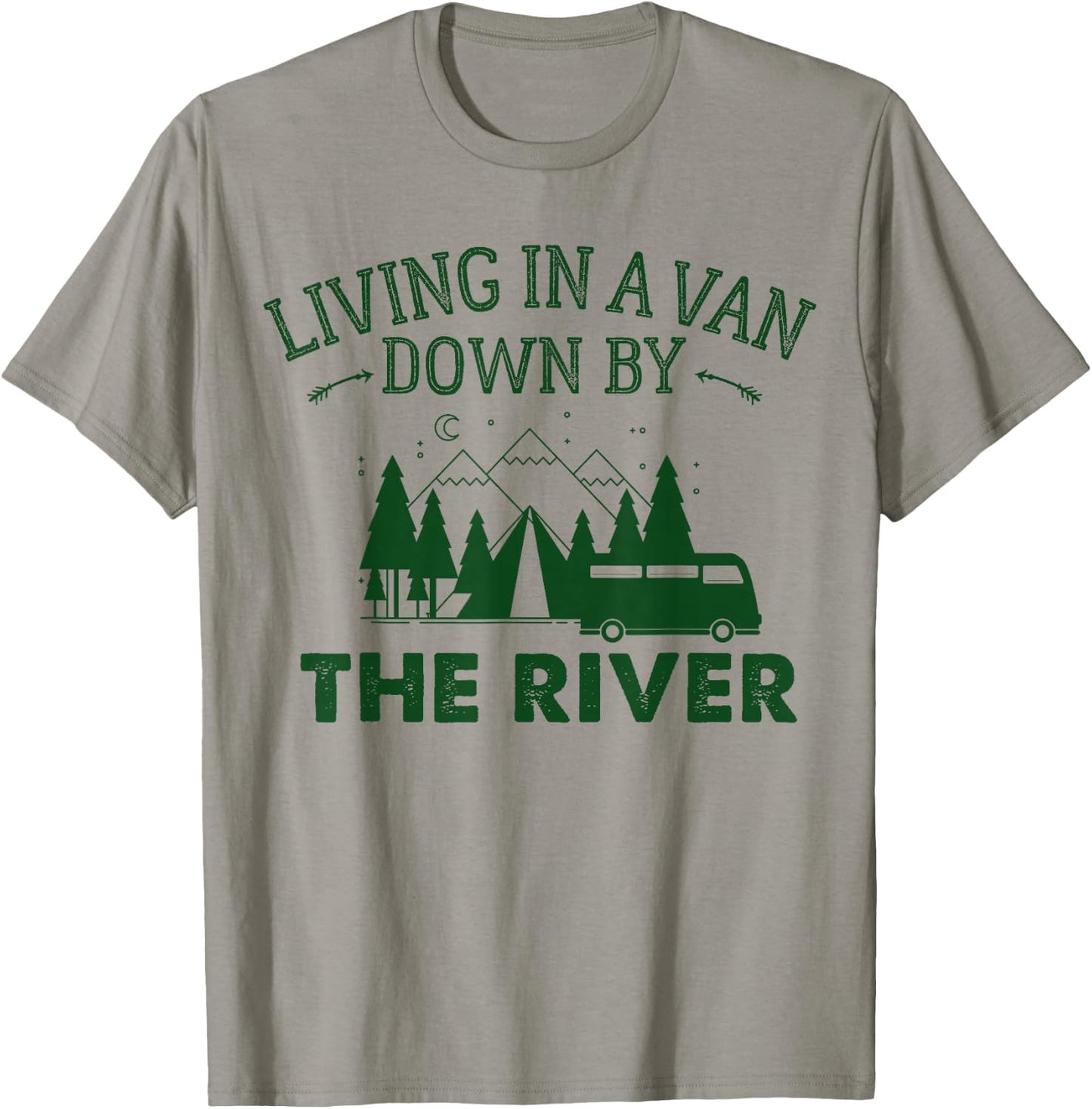 Living in a Van Down by The River Shirt Summer Camping Home T-Shirt - T-Shirt | Sand