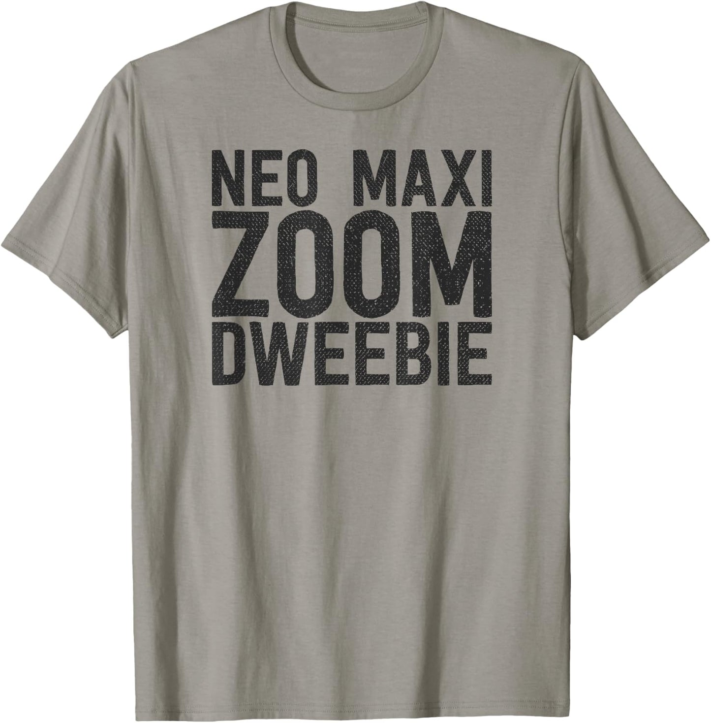 "Neo Maxi Zoom Dweebie" Retro 80's Distressed T-Shirt - T-Shirt | Sand