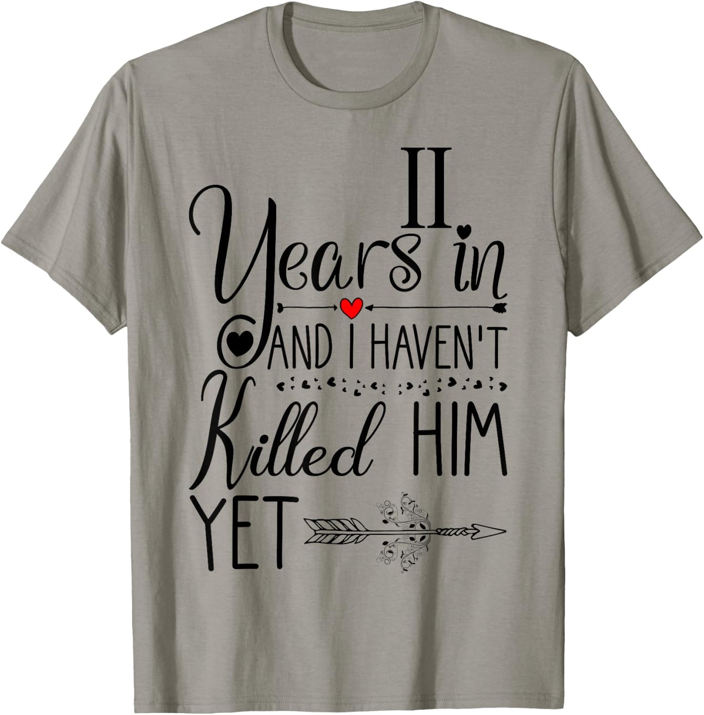 11th Wedding Anniversary Gift 11 Years of Marriage T-Shirt - T-Shirt | Sand