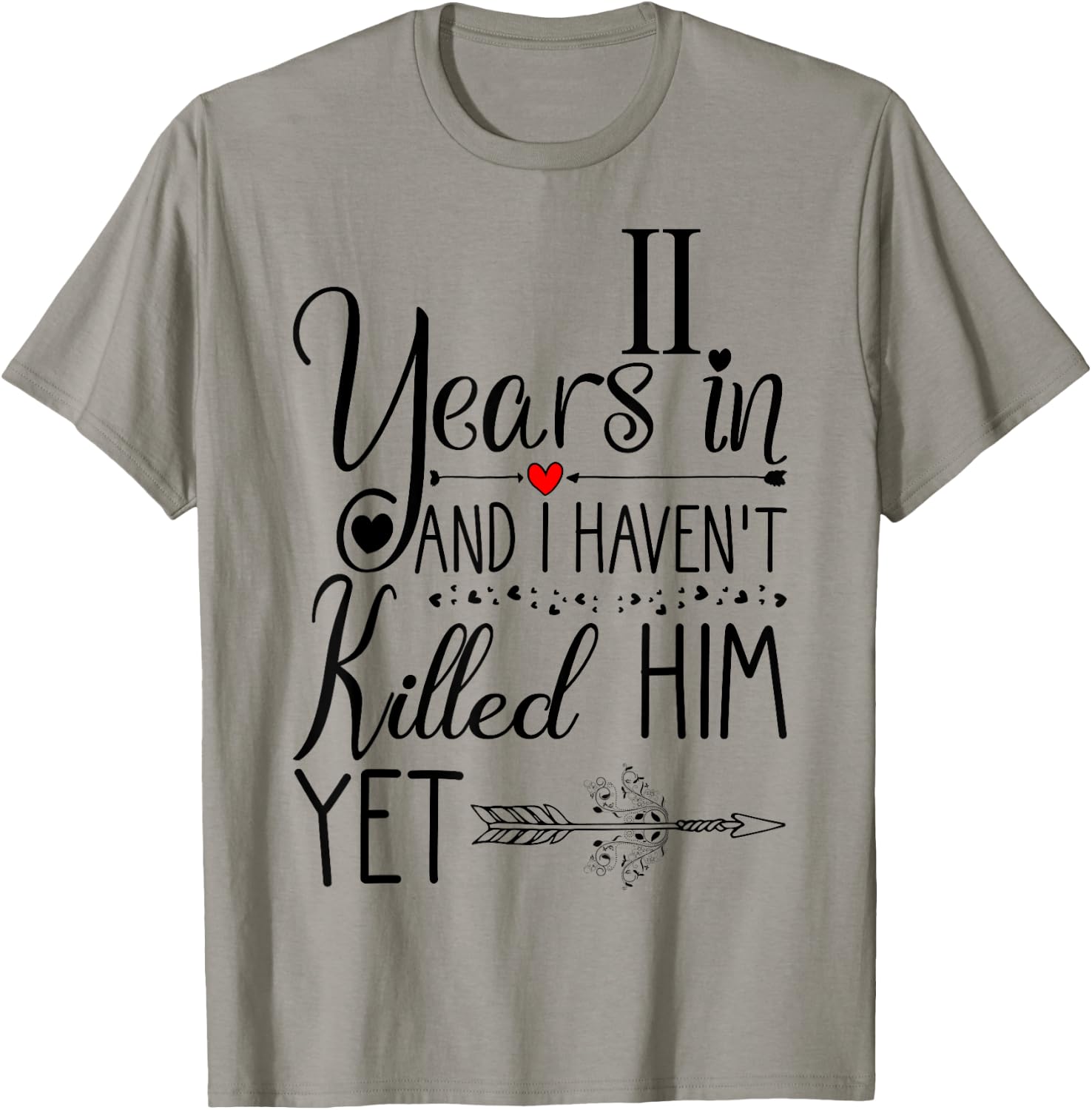 11th Wedding Anniversary Gift 11 Years of Marriage T-Shirt - T-Shirt | Sand