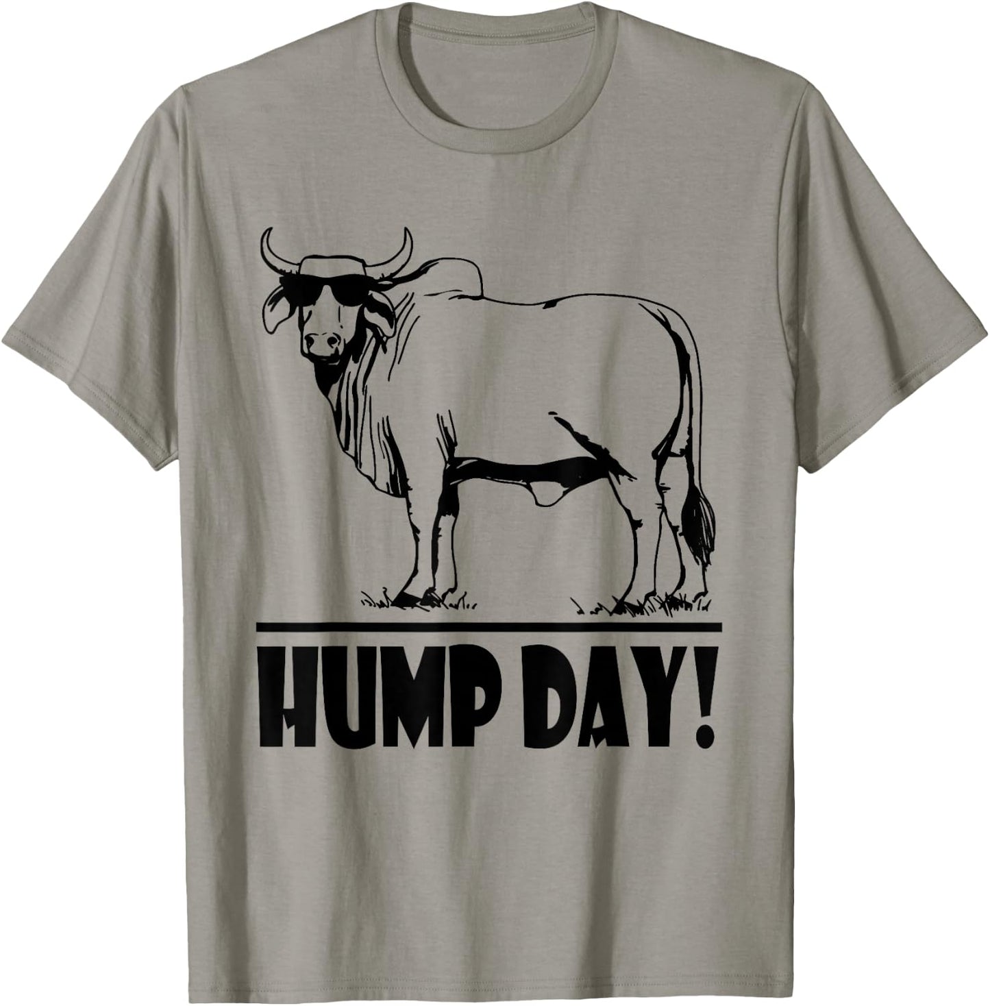 Zebu Cattle, Brahma Bulls, Funny Hump Day Meme, Bovine Meat T-Shirt - T-Shirt | Sand