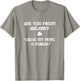 Funny St Patty's Day Inappropriate Pick Up Line Joke Shirt T-Shirt - T-Shirt | Sand