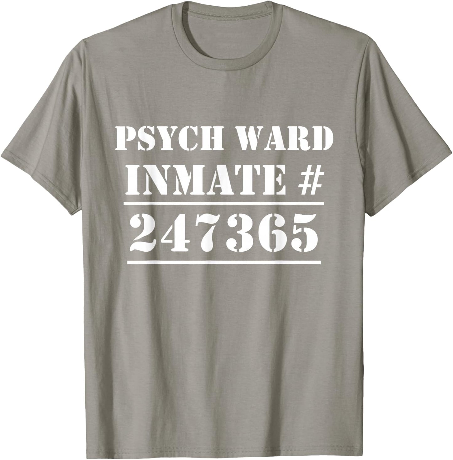 Psych Ward Costume Mental Patient Inmate Halloween T-Shirt - T-Shirt | Sand