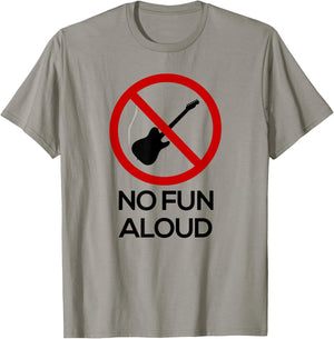 No Fun Aloud T Shirt T-Shirt - T-Shirt | Sand