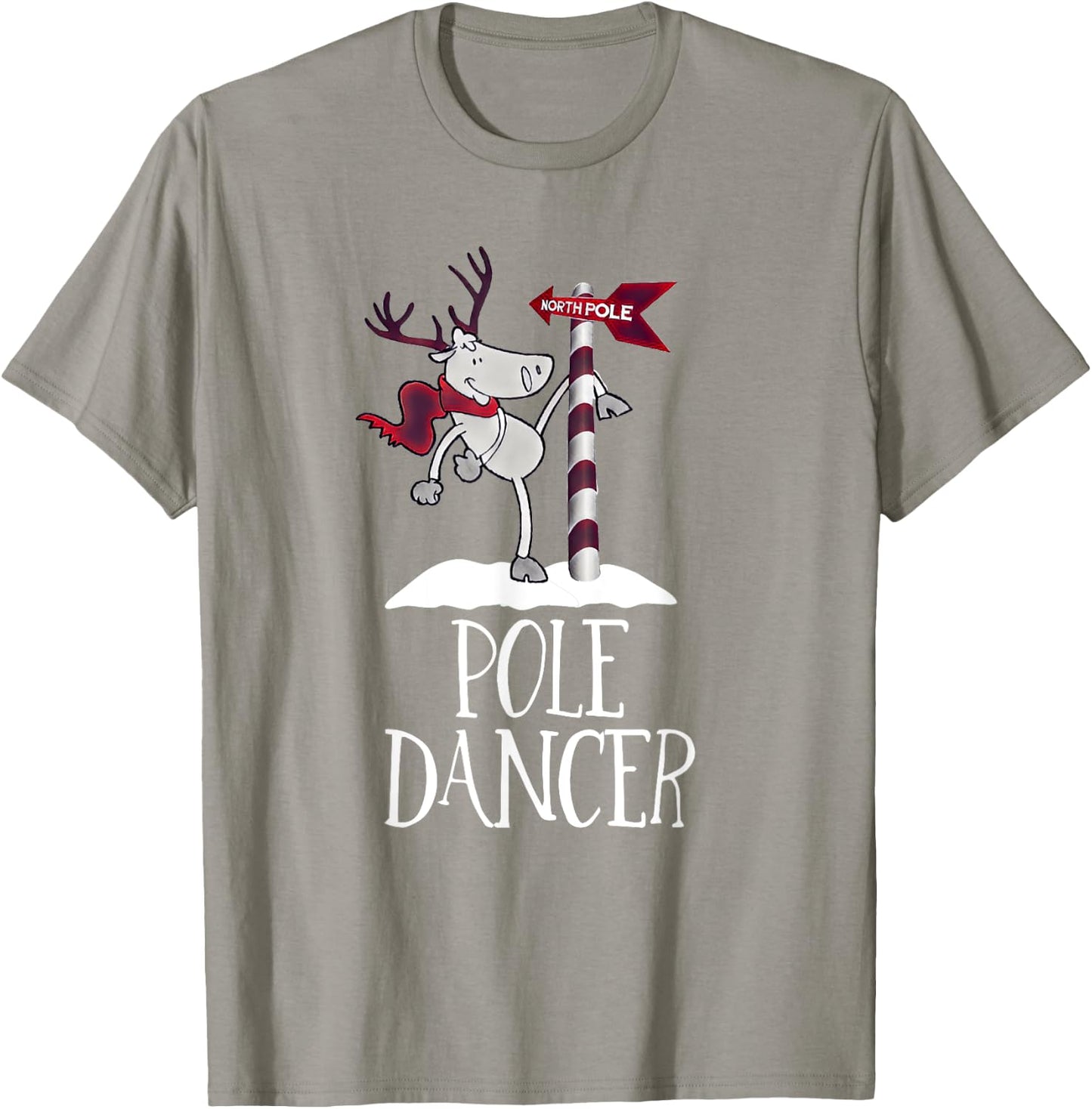 Funny Festive Christmas Pole Dancer North Pole Shirt T-Shirt - T-Shirt | Sand