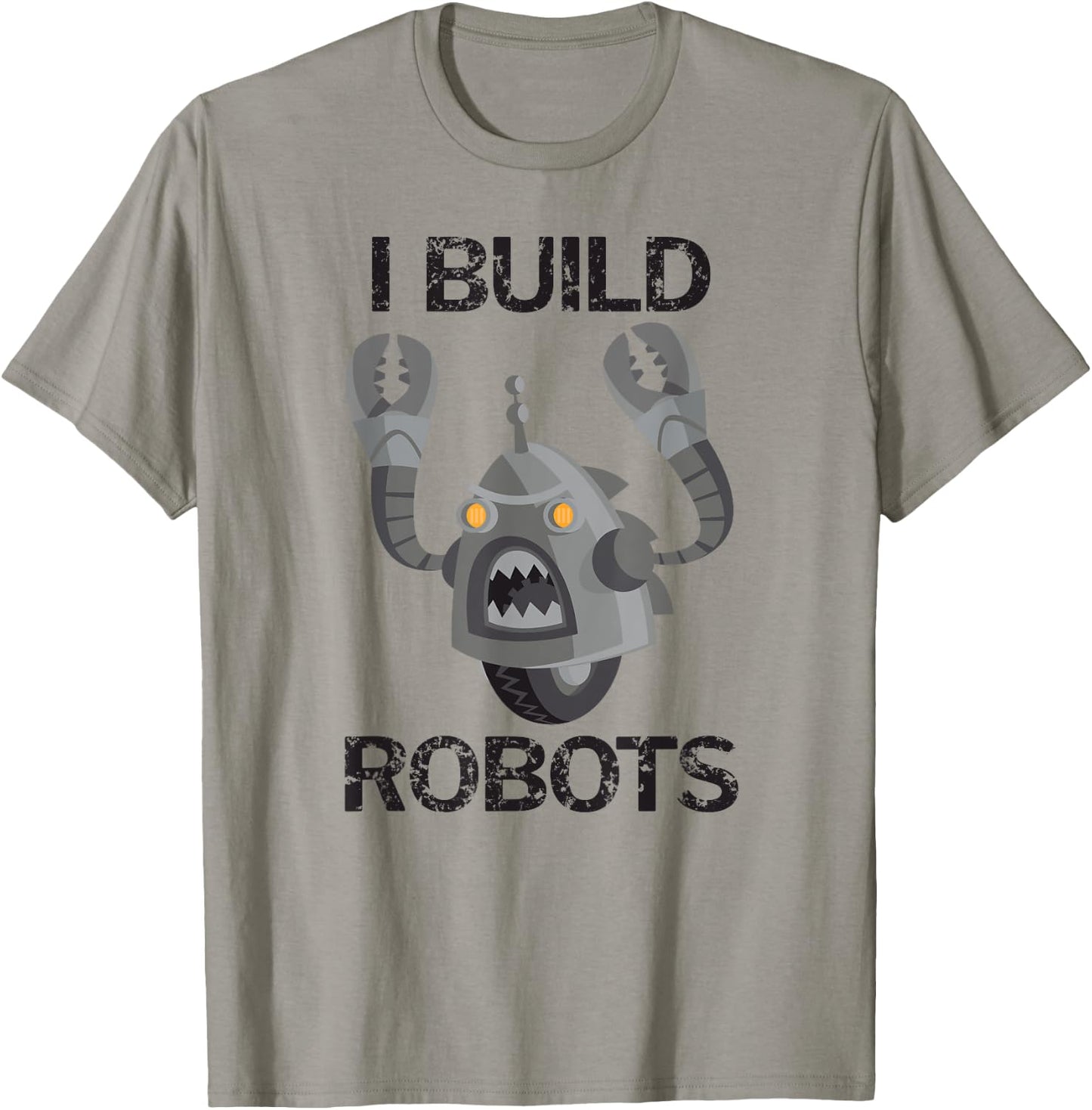 I Build Robots Faded Grunge T-Shirt - T-Shirt | Sand