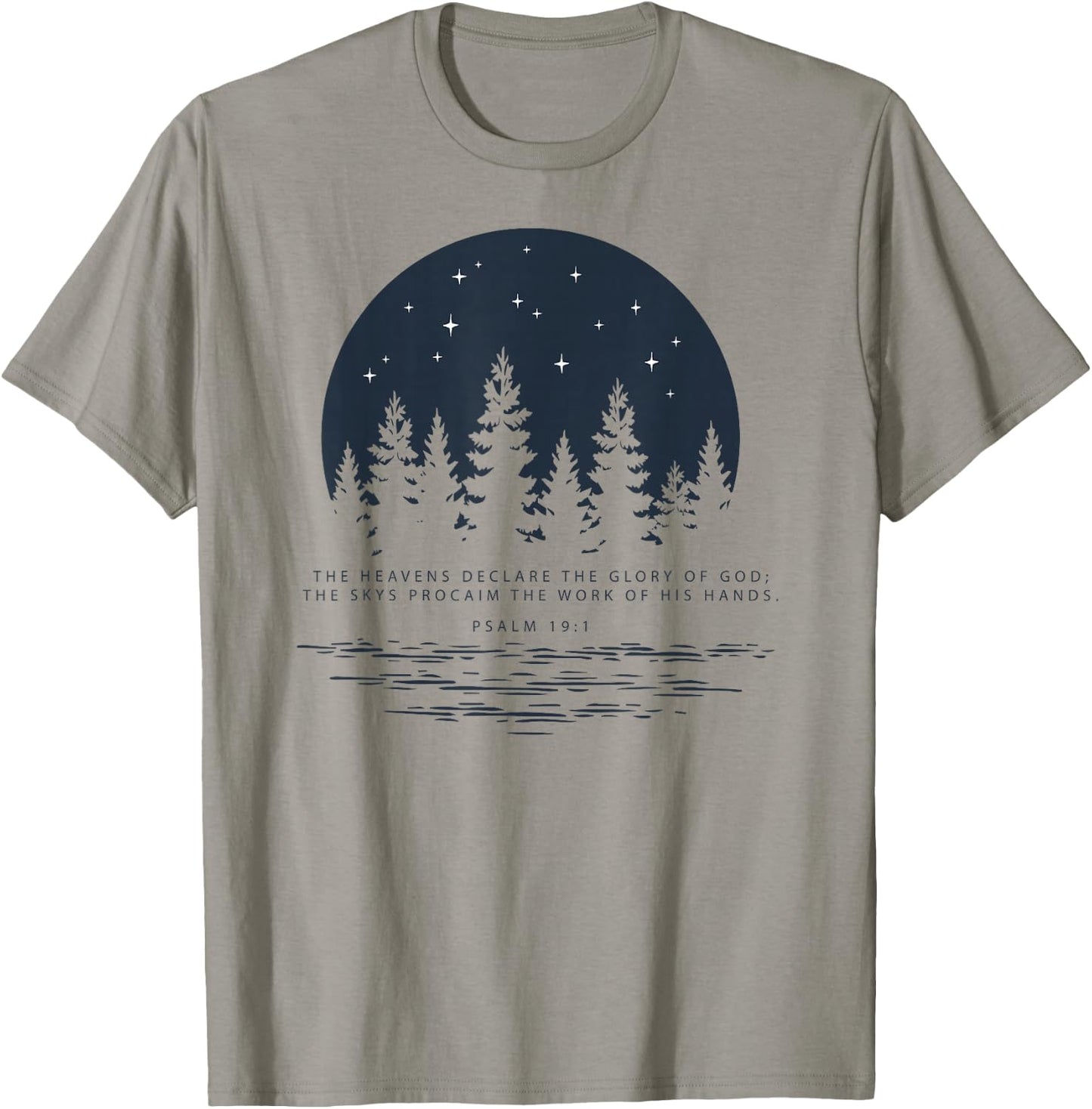 Christian Bible Scripture Psalm 19:1 Glory of God T-Shirt - T-Shirt | Sand
