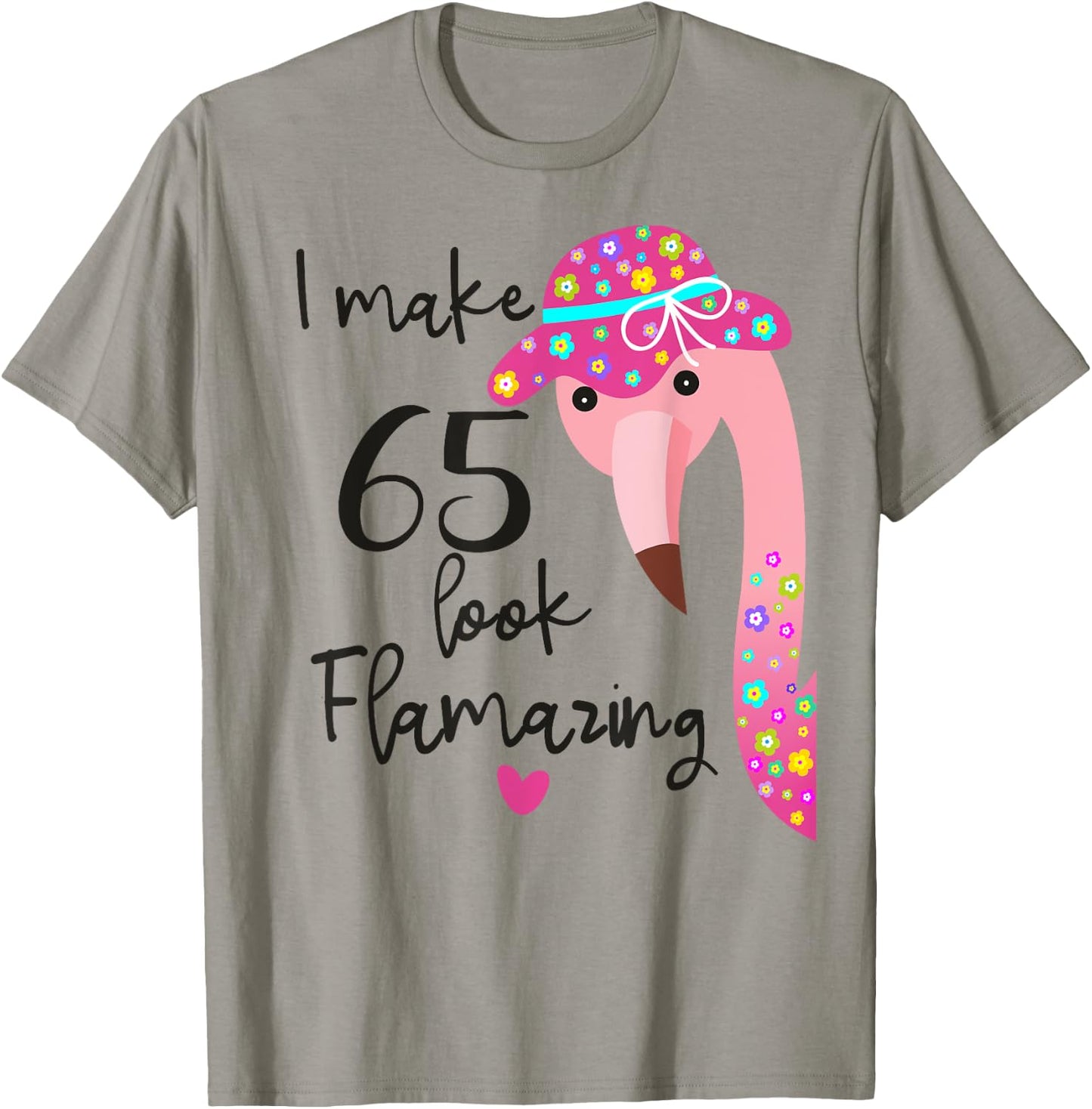 Funny Flamingo 65th Birthday 65 Years Old T-Shirt - T-Shirt | Sand