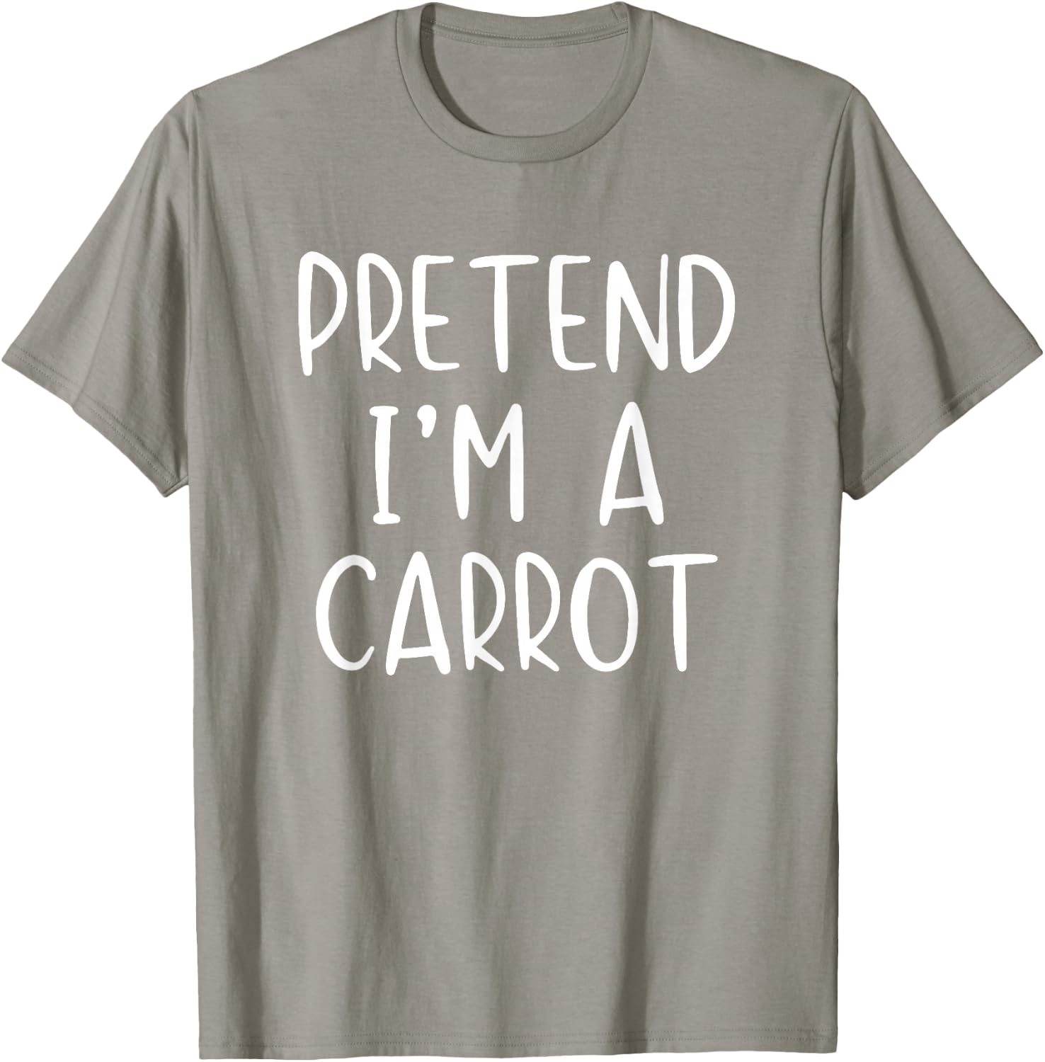 Pretend I'm Carrot Costume Halloween Simple Adult Kid T-Shirt - T-Shirt | Sand