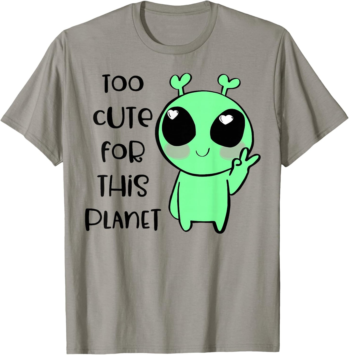 Kawaii Alien Art Too Cute For This Planet T-Shirt - T-Shirt | Sand