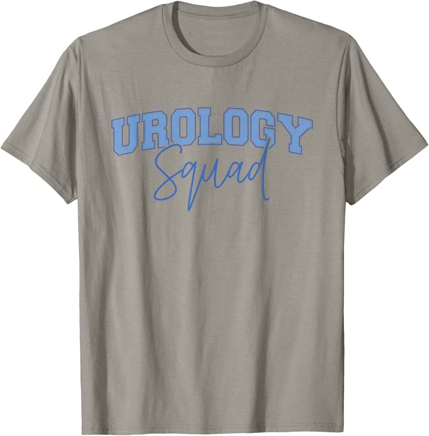 Urology Student Urologist Future Urologist Urology Squad T-Shirt - T-Shirt | Sand
