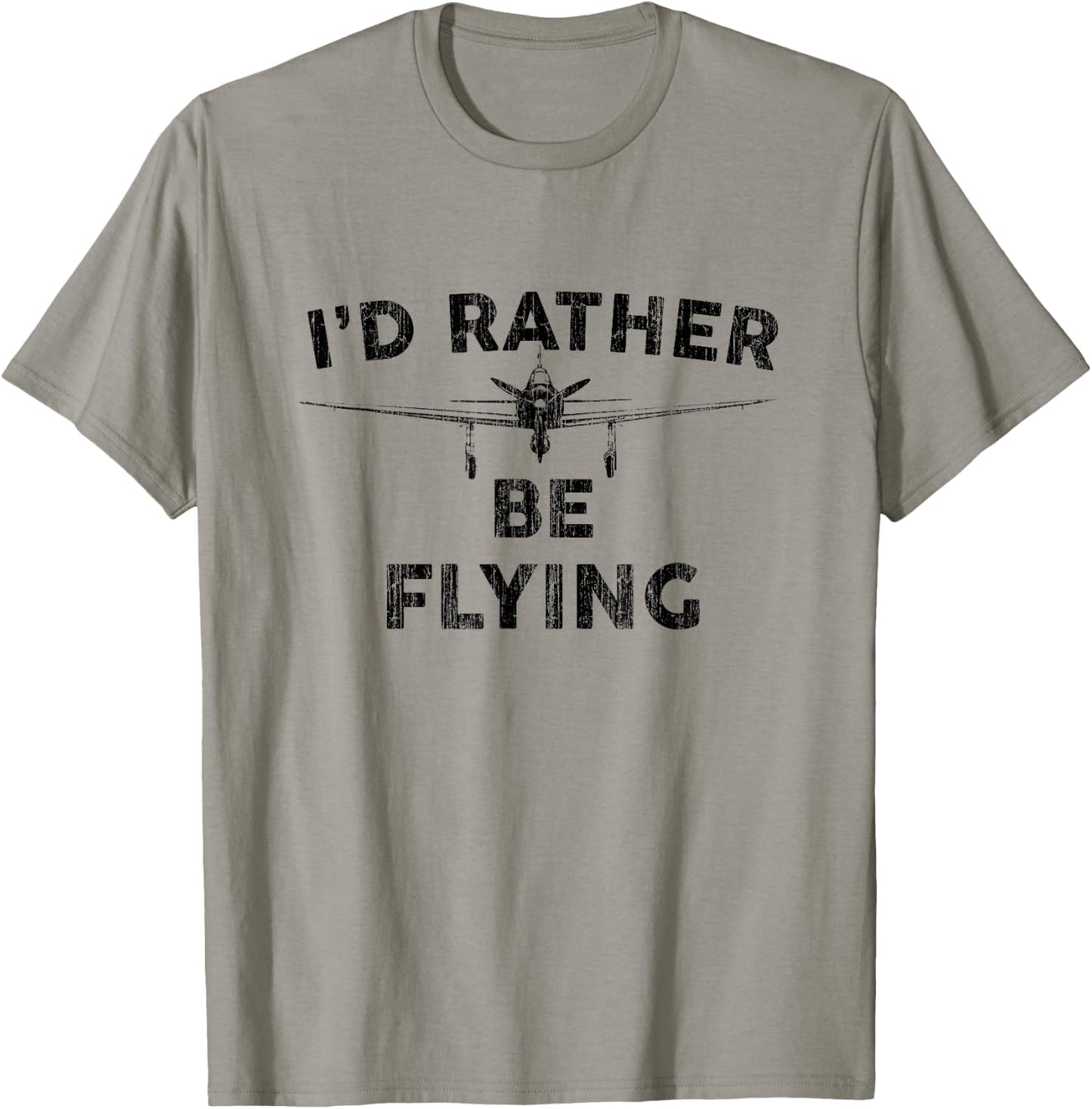 I'd Rather be Flying T shirt Funny Airplane Aviation Pilot T-Shirt - T-Shirt | Sand