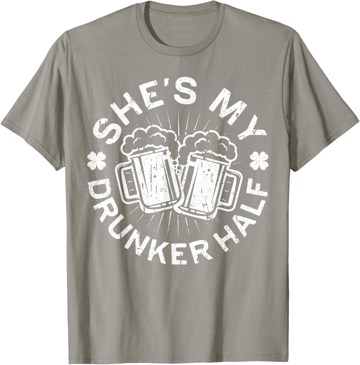 She's My Drunker Half Shirt Matching St Patricks Day T-Shirt - T-Shirt | Sand