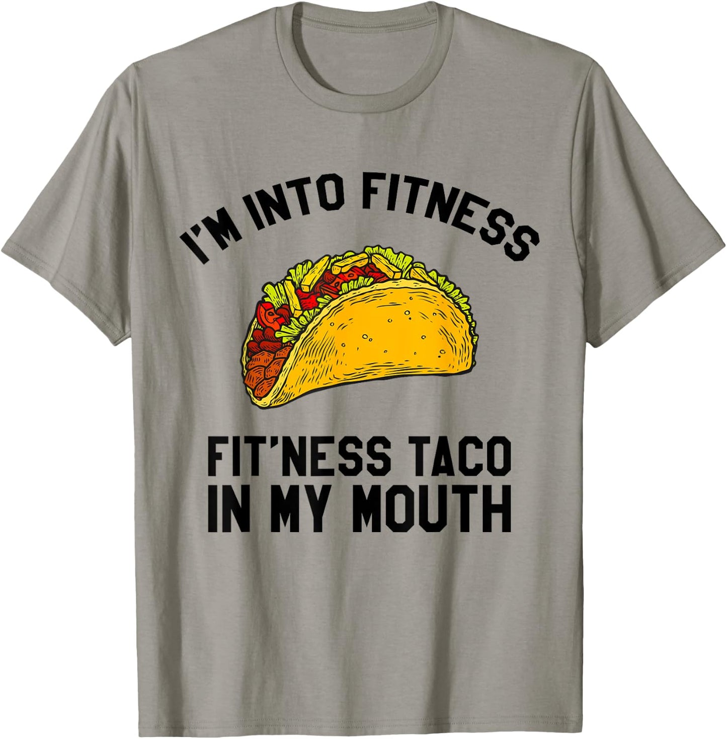 Fitness Taco Funny Mexican Gym for Taco Lovers T-Shirt - T-Shirt | Sand