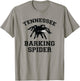 Tennessee Barking Spider T Shirt - Funny, Humor T-Shirt - T-Shirt | Sand