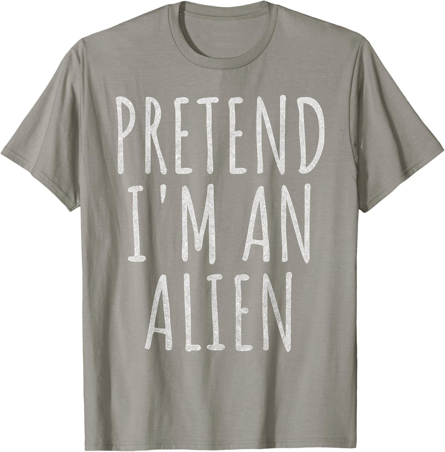 Pretend Im an Alien Halloween Costume 2024 Extraterrestrial T-Shirt - T-Shirt | Sand