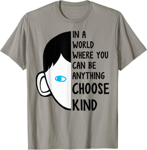 in A World Where You Can Be Anything Choose Kind T-Shirt - T-Shirt | Sand