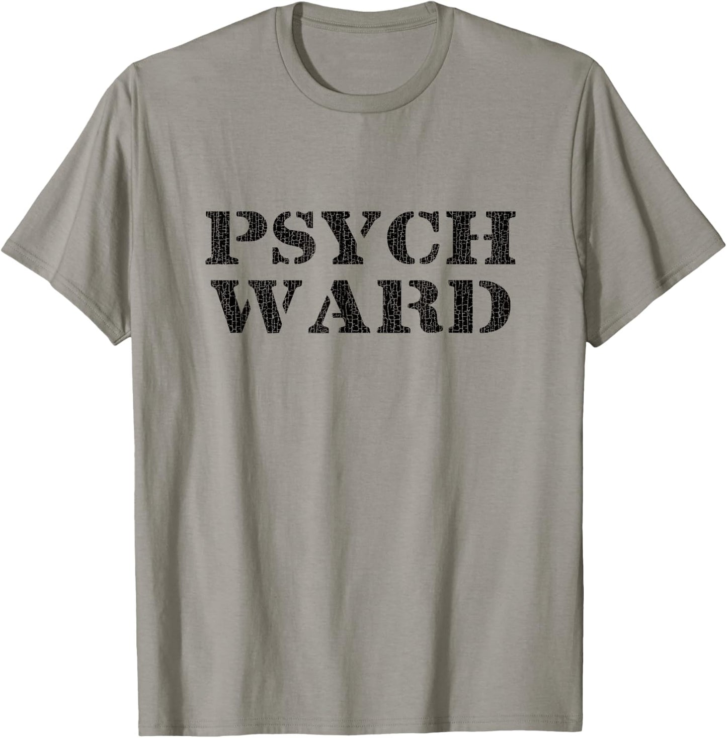 Psych Ward T Shirt T-Shirt - T-Shirt | Sand
