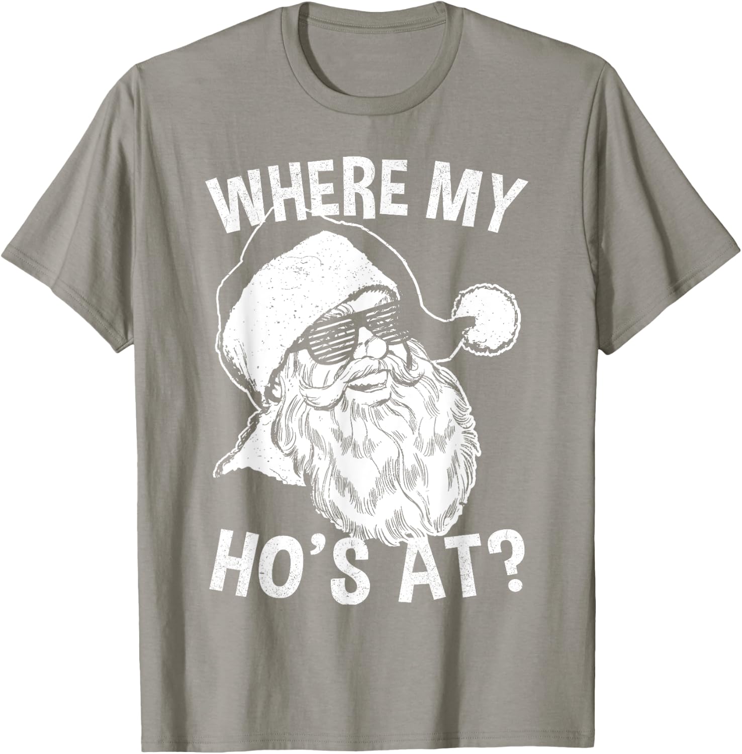 Where My Ho's at Shirt | Retro Hipster Funny Santa T-Shirt - T-Shirt | Sand