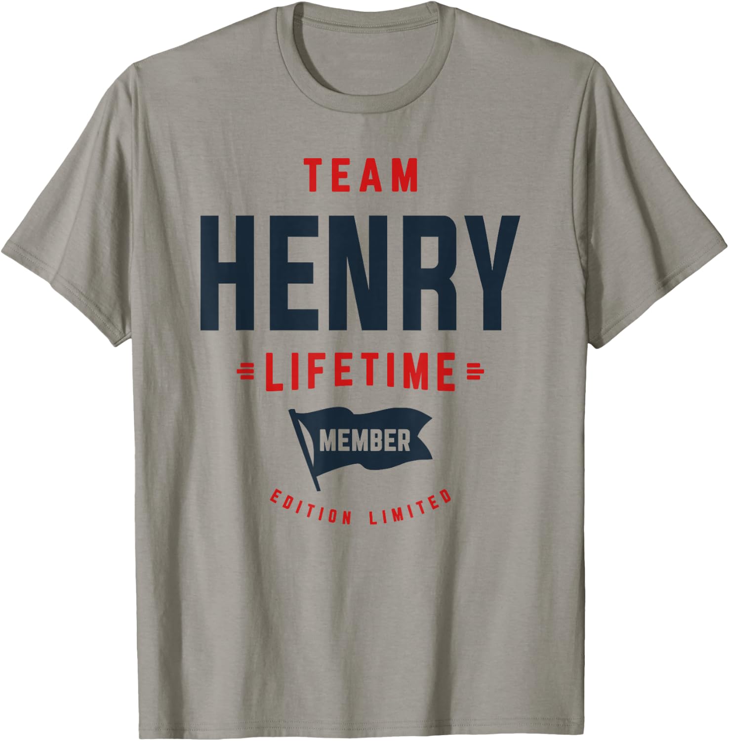 Team Henry Lifetime Member Funny Name Henry T-Shirt - T-Shirt | Sand
