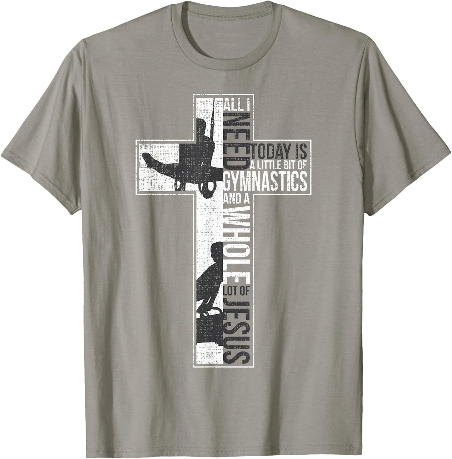 All I Need Is Gymnastics & Jesus Cross Faith Gymnast T Shirt T-Shirt - T-Shirt | Sand