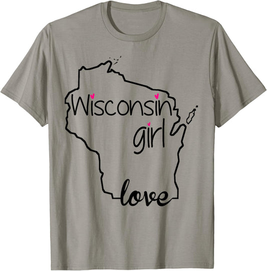 Wisconsin Girl I Love Wisconsin Home State T-Shirt - T-Shirt | Sand