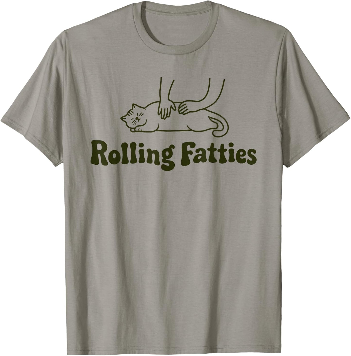 Rolling Fatties Cat Funny Cute Cat Lover Kitten Owner Kitty T-Shirt - T-Shirt | Sand