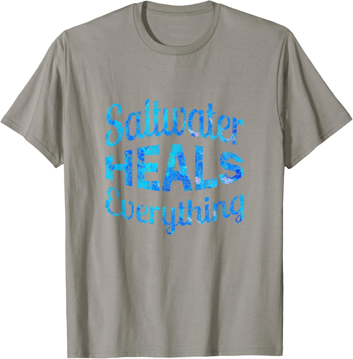 Saltwater Heals Everything T Shirt 2018 Edition T-Shirt - T-Shirt | Sand