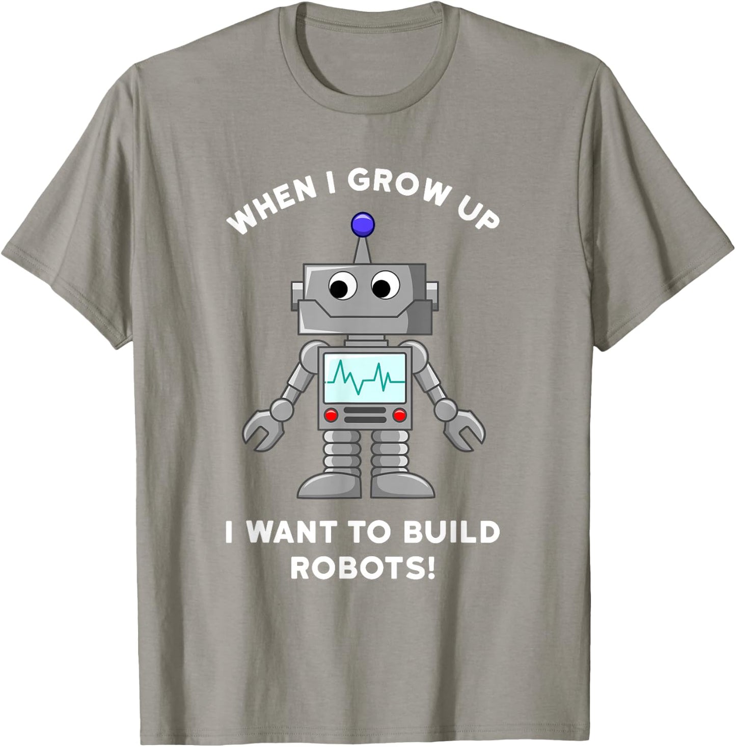 Kids Robot Shirt - When I Grow Up I Want to Build Robots T-Shirt - T-Shirt | Sand